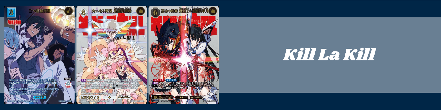 Build Divide - Kill la Kill Card Singles