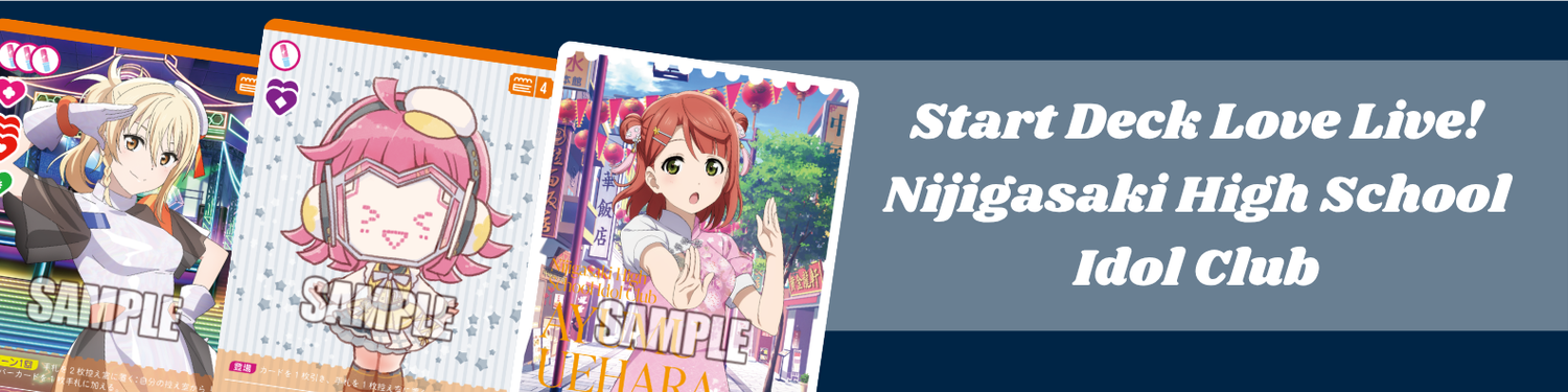 Love Live! - Start Deck Love Live! Nijigasaki High School Idol Club Card Singles