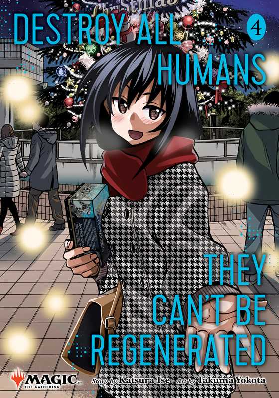 Destroy All Humans. They Can't Be Regenerated Vol. 4